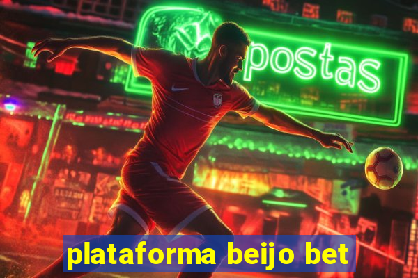 plataforma beijo bet