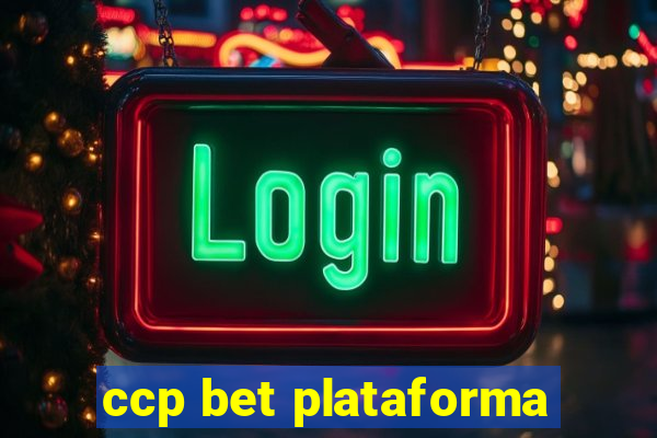 ccp bet plataforma