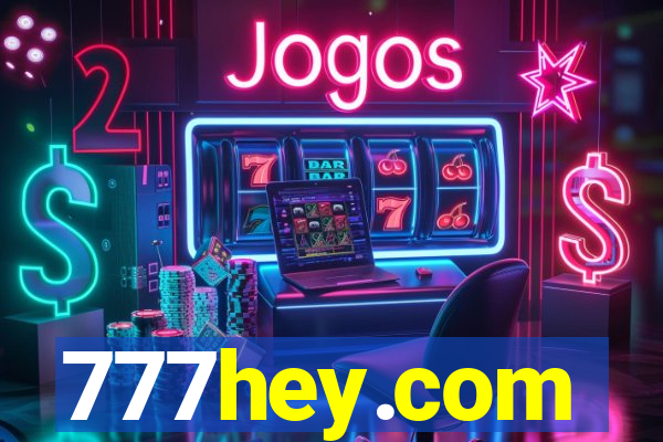 777hey.com