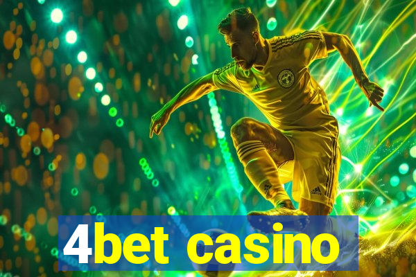 4bet casino