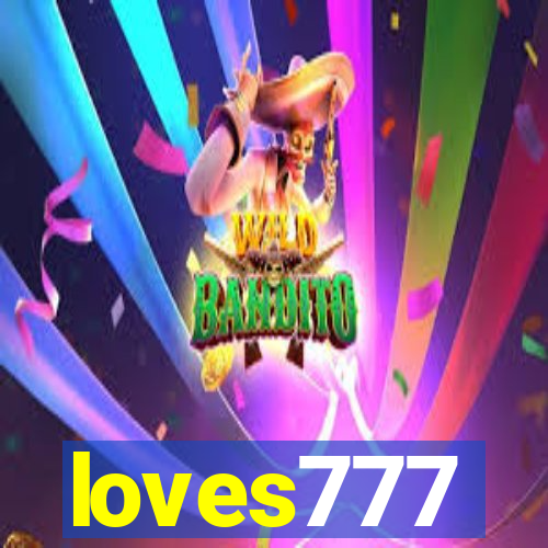 loves777