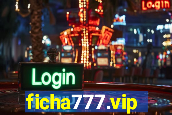 ficha777.vip