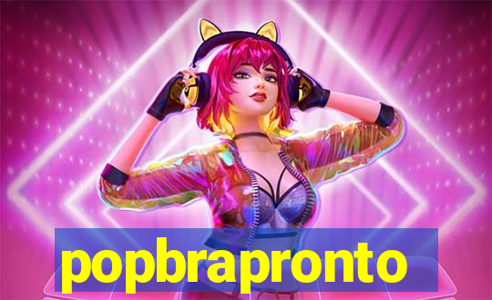 popbrapronto