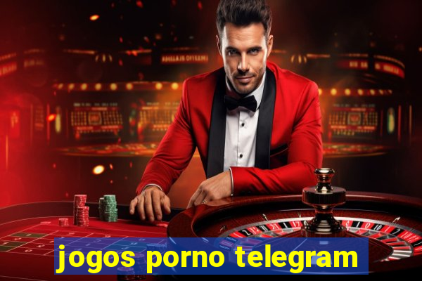 jogos porno telegram