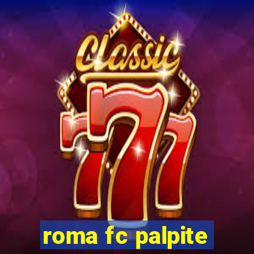 roma fc palpite