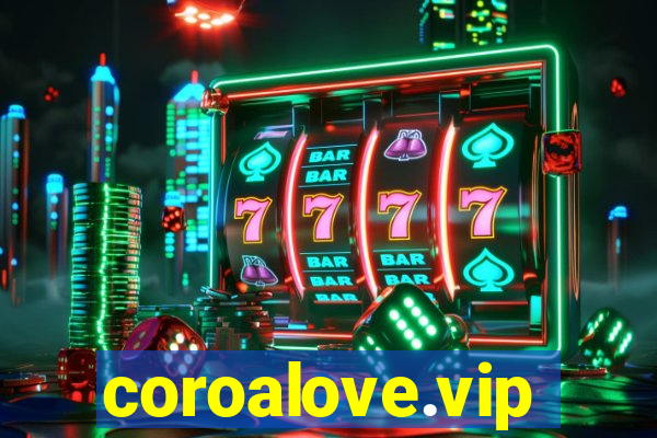 coroalove.vip