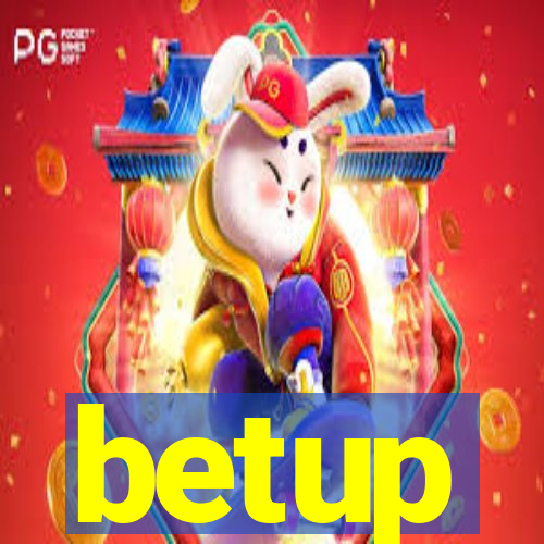 betup