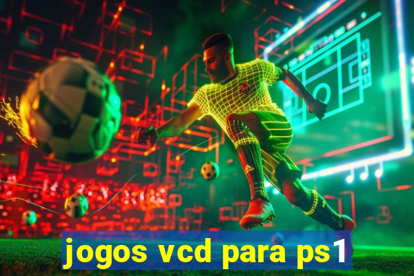 jogos vcd para ps1