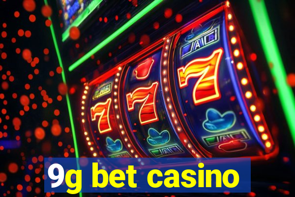 9g bet casino