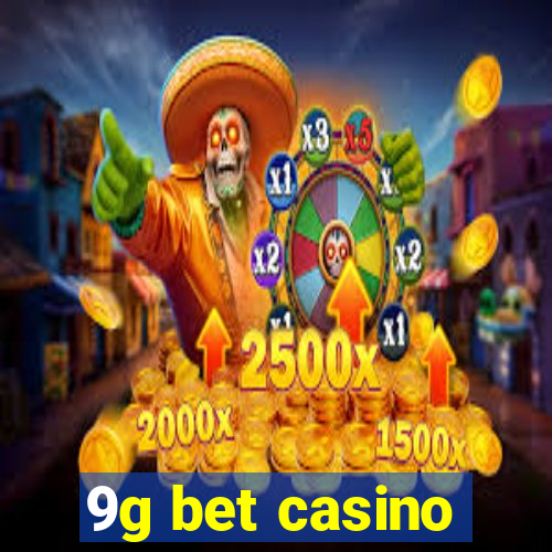 9g bet casino