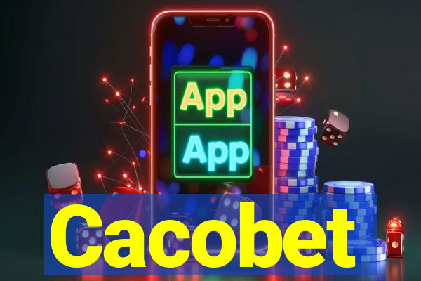 Cacobet