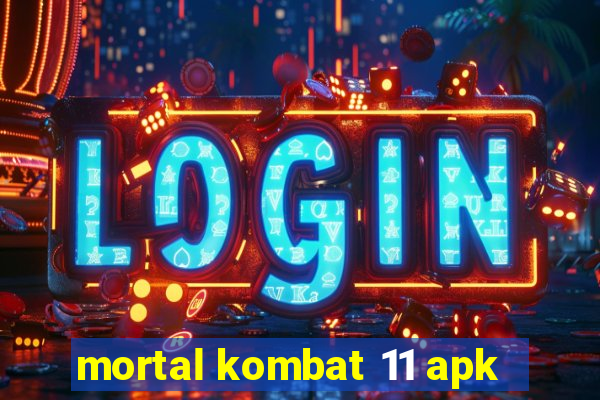 mortal kombat 11 apk