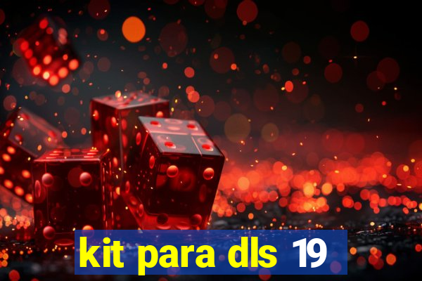 kit para dls 19