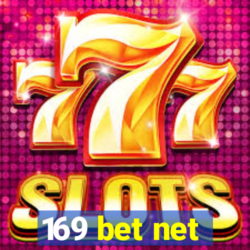 169 bet net