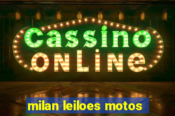 milan leiloes motos