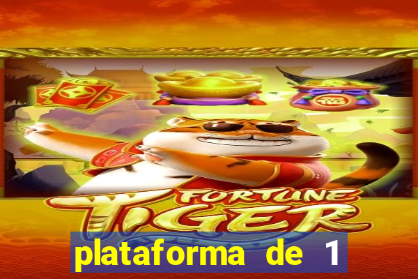 plataforma de 1 real fortune tiger