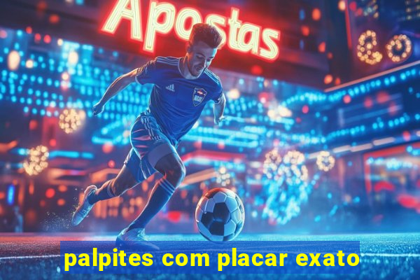 palpites com placar exato