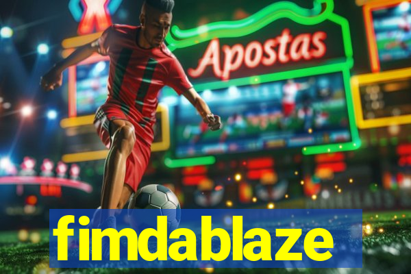 fimdablaze