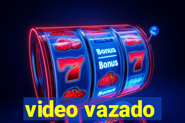 video vazado