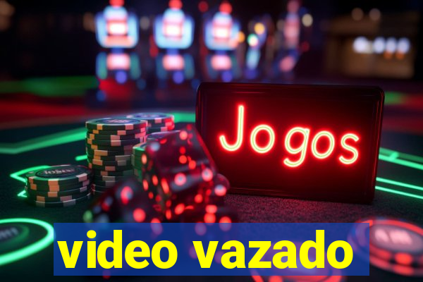 video vazado