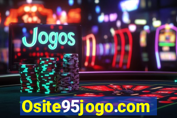 Osite95jogo.com