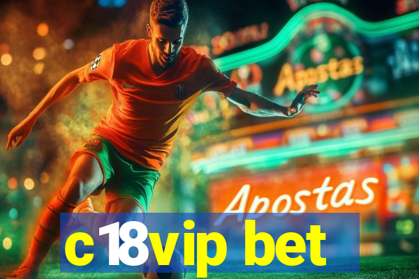 c18vip bet