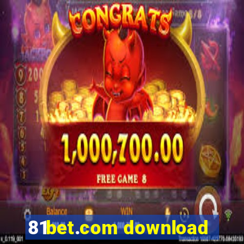 81bet.com download