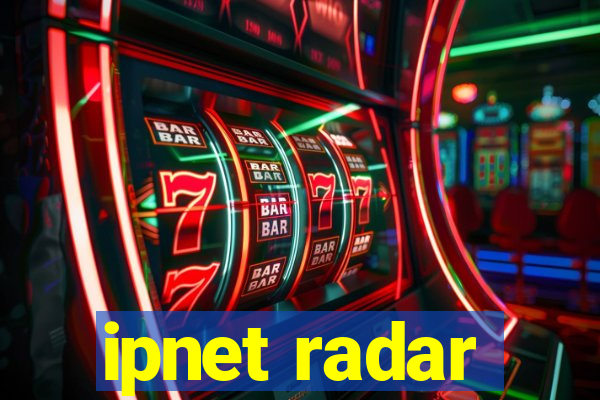 ipnet radar