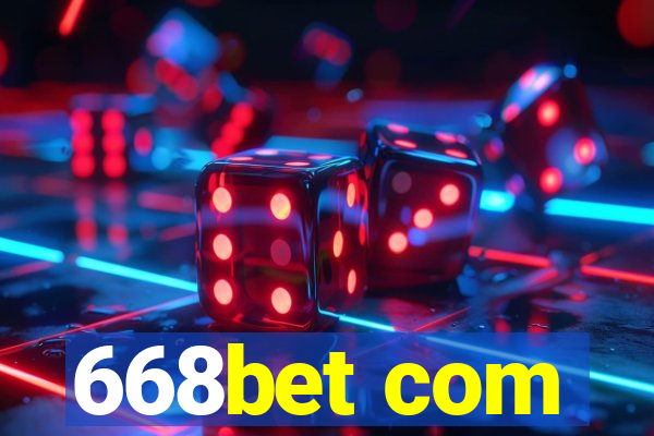 668bet com