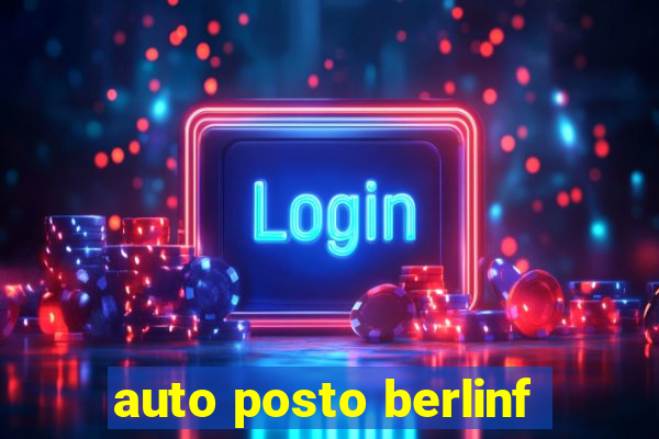 auto posto berlinf