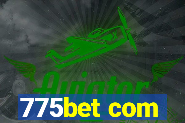 775bet com