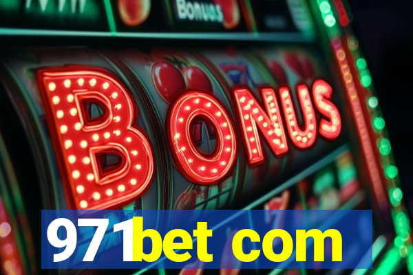 971bet com