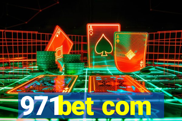 971bet com