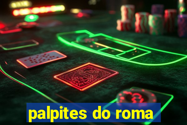 palpites do roma