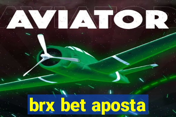 brx bet aposta