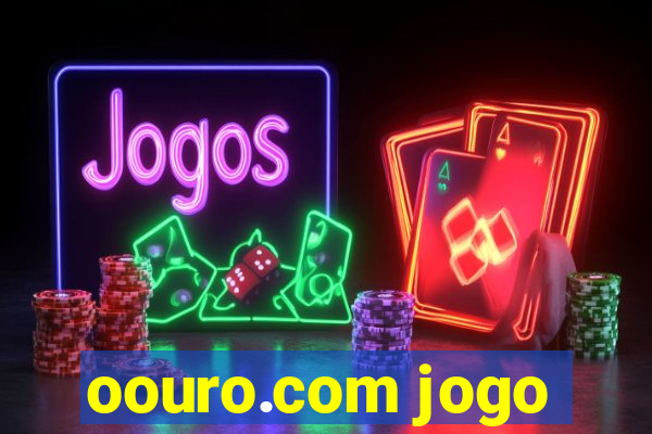 oouro.com jogo