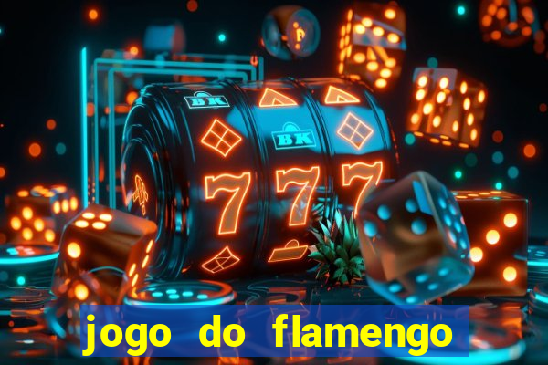 jogo do flamengo ao vivo multicanais