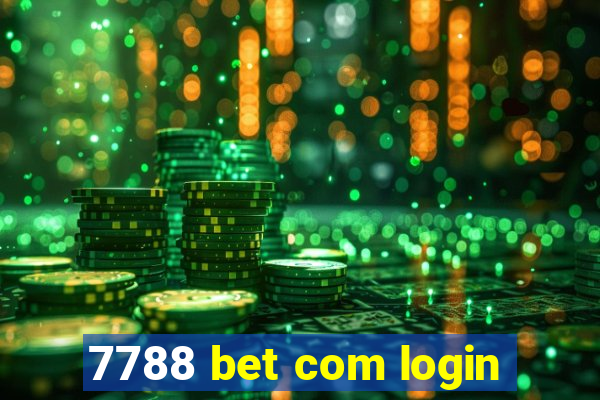 7788 bet com login