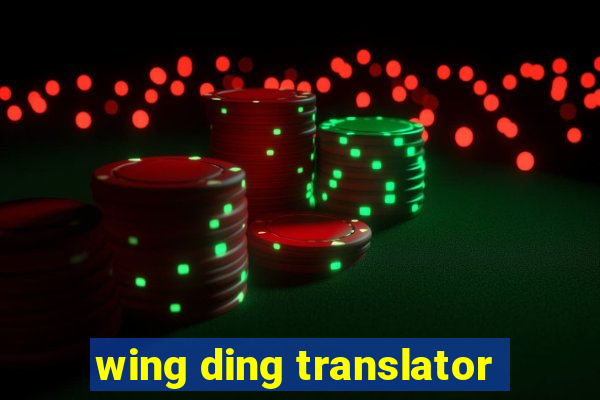 wing ding translator