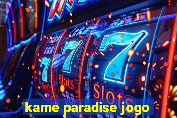 kame paradise jogo