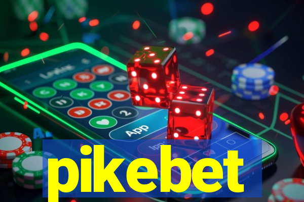 pikebet