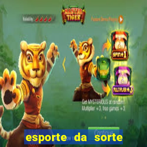 esporte da sorte fortune tiger