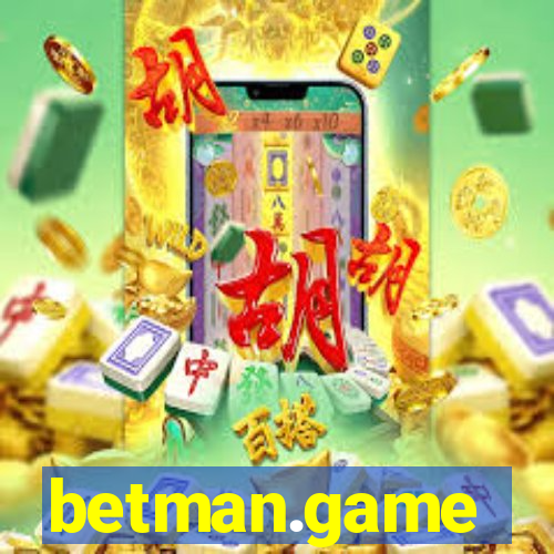 betman.game