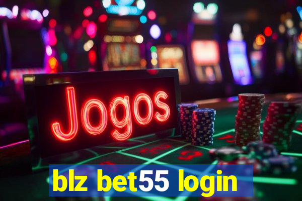 blz bet55 login