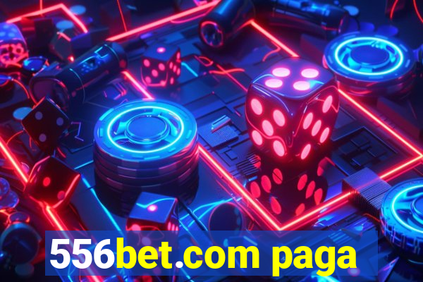 556bet.com paga