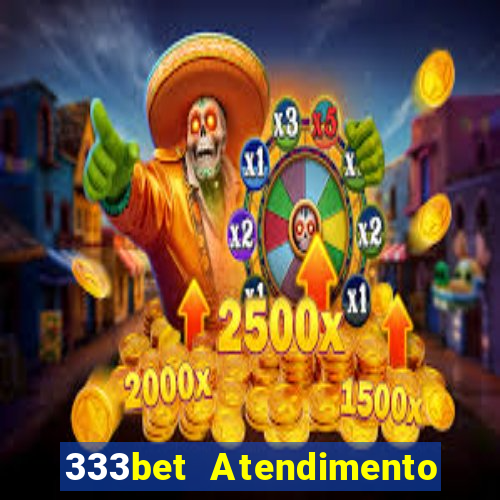 333bet Atendimento ao Cliente