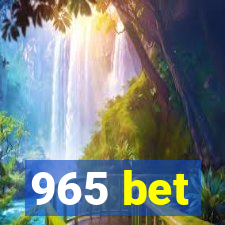 965 bet