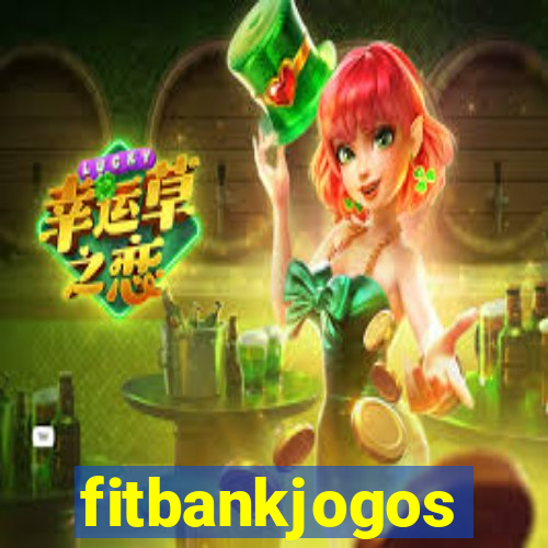 fitbankjogos