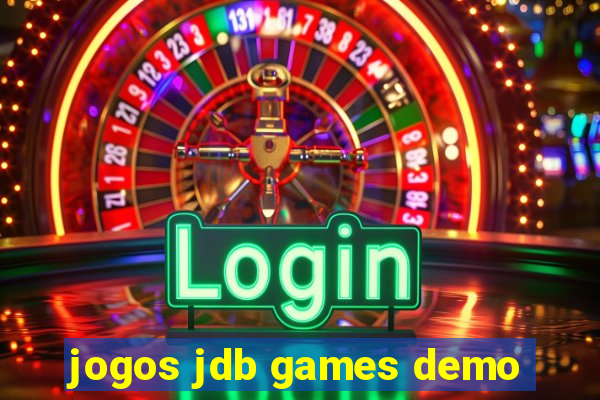 jogos jdb games demo