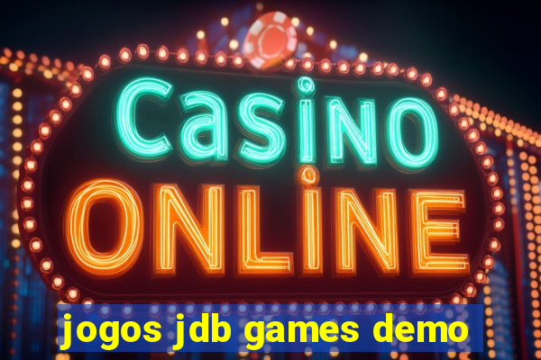 jogos jdb games demo